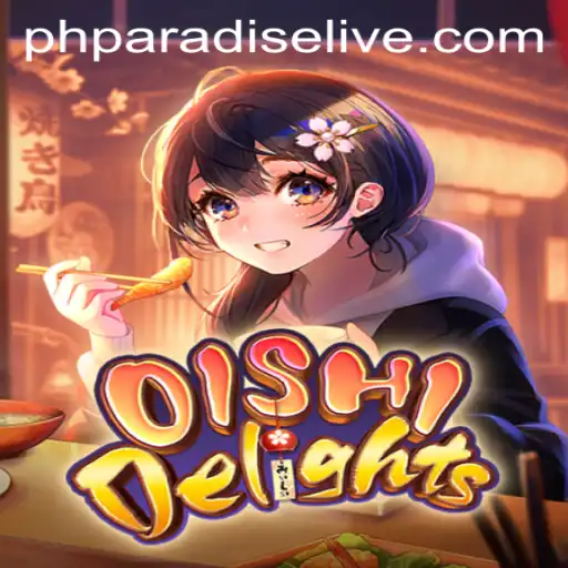 Discover the Excitement of OishiDelights: The Ultimate Gaming Sensation